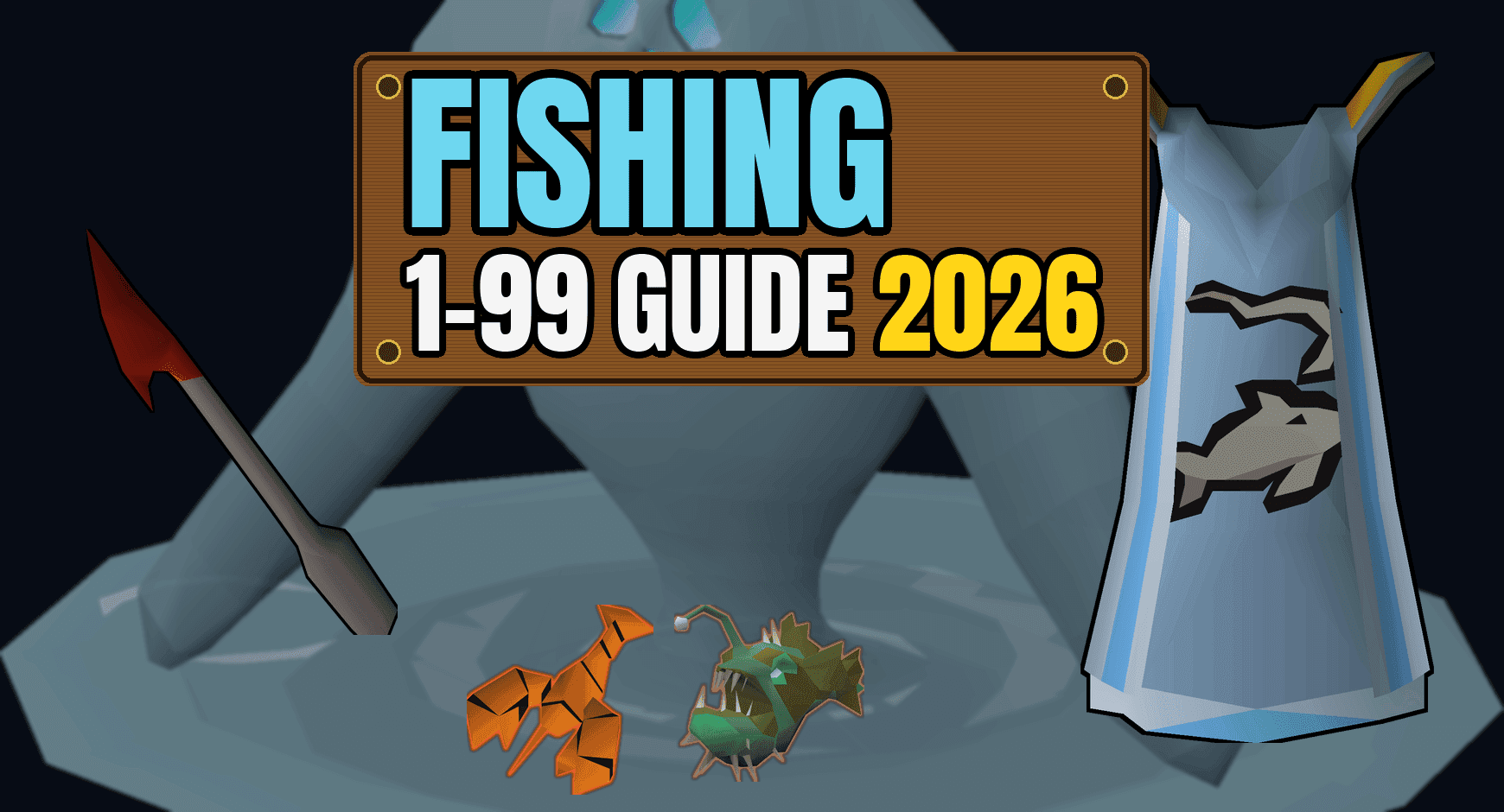 OSRS Fishing Training Guide From Level 1 To 99