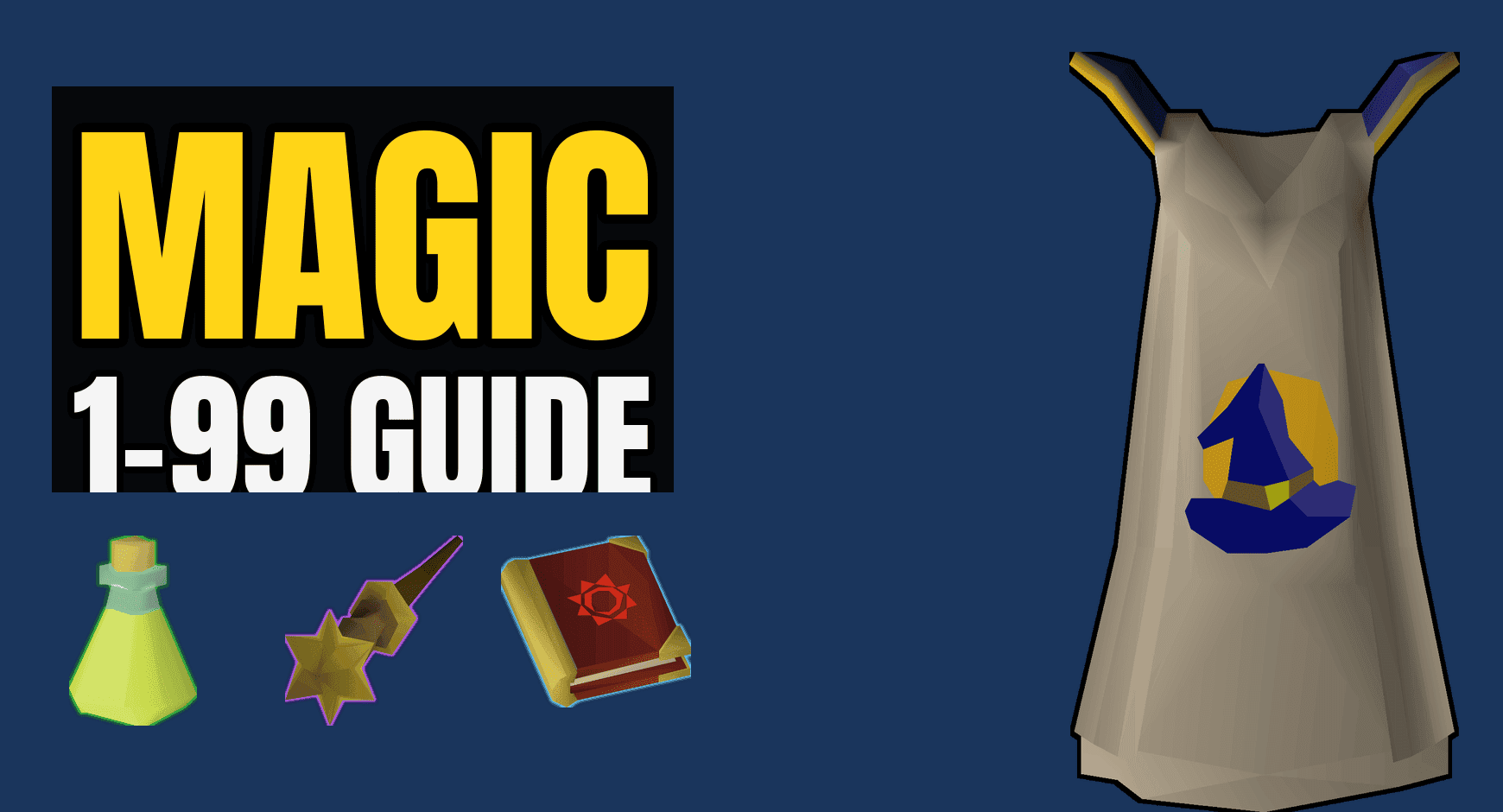 OSRS Magic Training Guide: Best Ways To Level Up Fast
