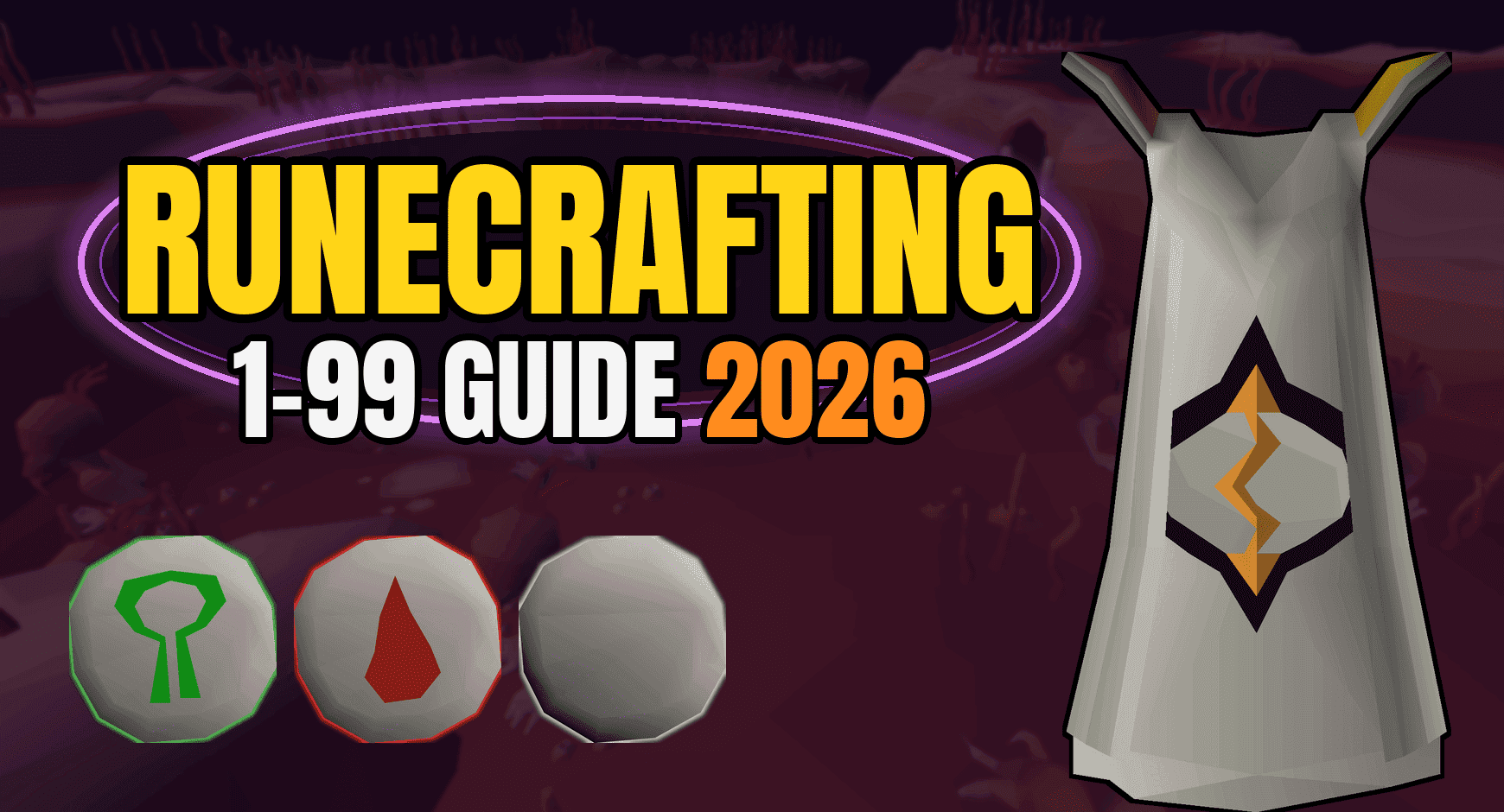 OSRS Runecrafting Training Guide From Level 1 to 99