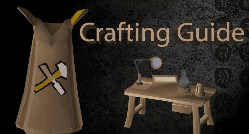 OSRS Crafting Guide From Level 1 to 99 | RuneScape Training