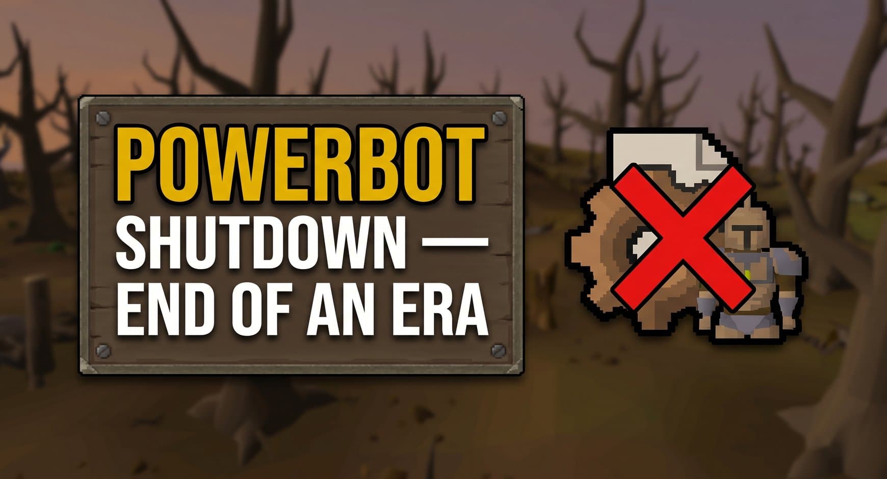 RuneScape’s RSBot & Powerbot Shutting Down