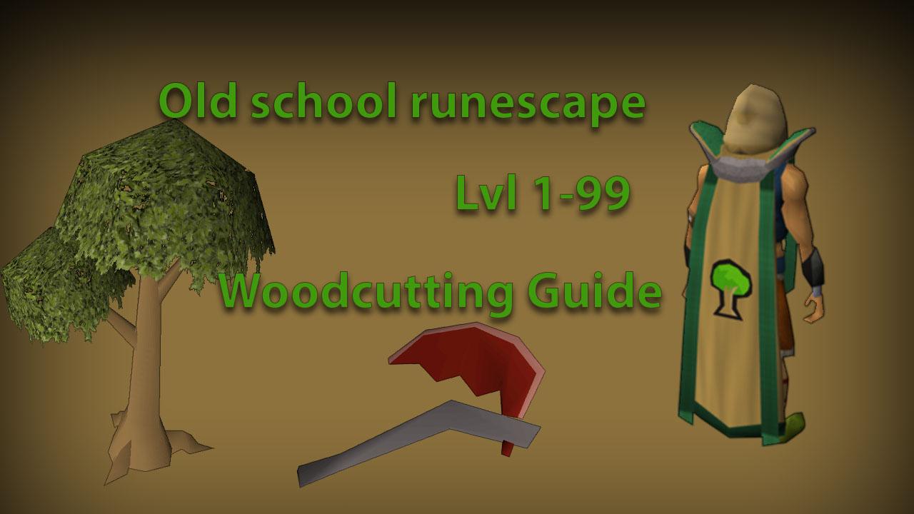 OSRS Woodcutting Guide | F2P Training From Level 1 To 99