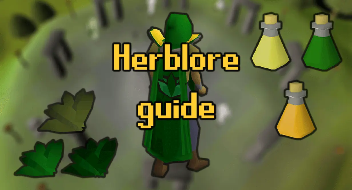 OSRS Herblore  Training Guide From Level 1 To 99