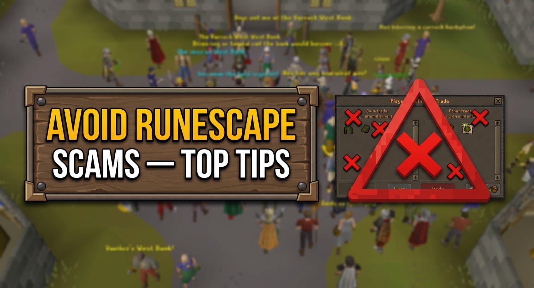 How To Avoid Scams In RuneScape?