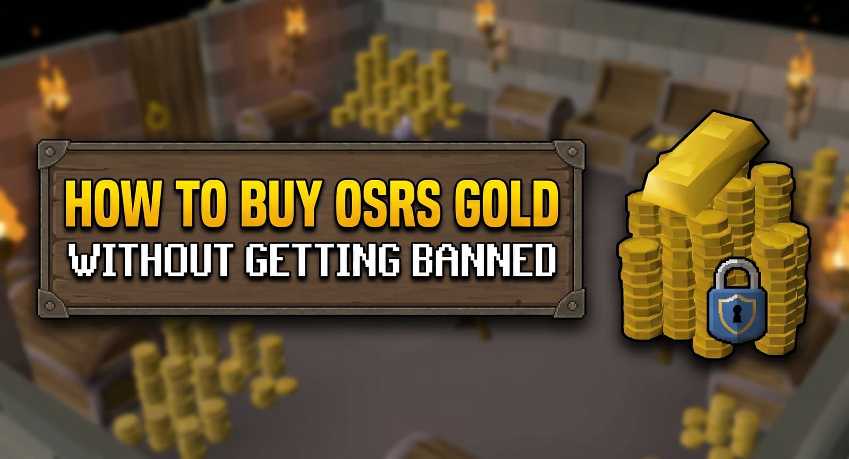 RuneScape Gold Buying Guide | Buy RS GP Without Getting Banned