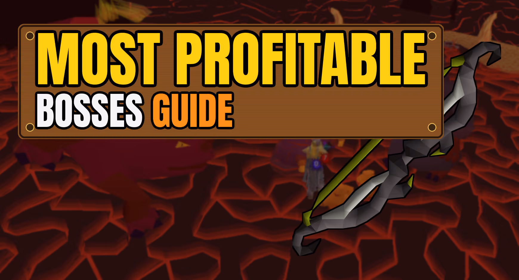 Most Profitable Bosses in OSRS