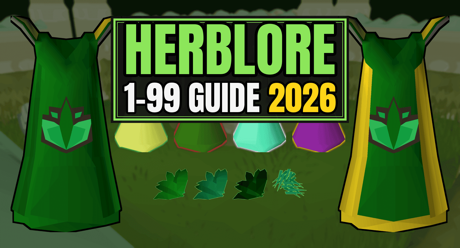 OSRS Herblore Training Guide From Level 1 To 99