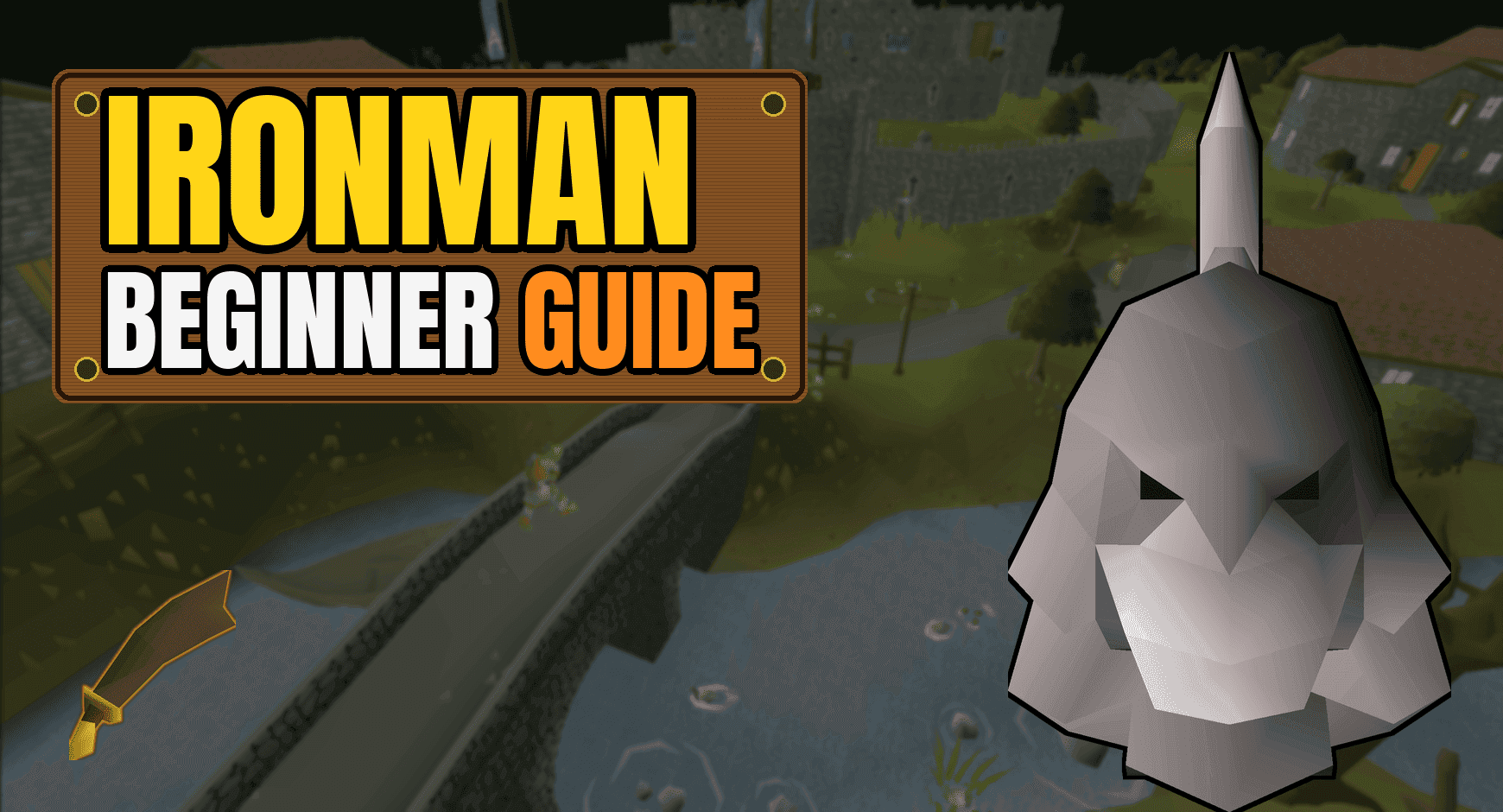 OSRS Ironman Guide: Best Tips and Tricks For Beginners