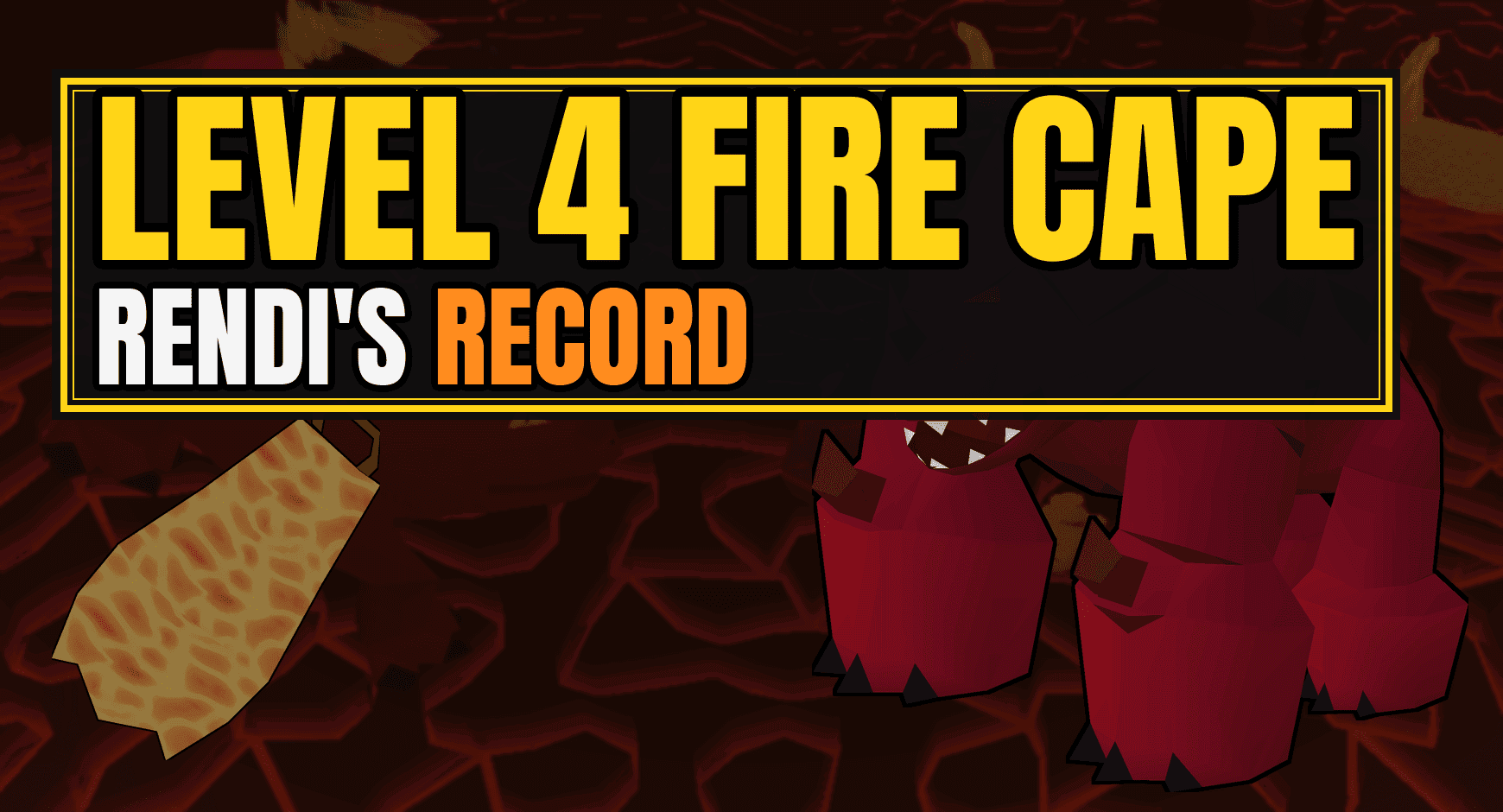 Old School RuneScape Level 4 Combat Fire Cape Guide